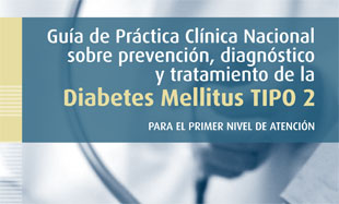 0000000070cnt-2012-08-02_guia-prevencion-diagnostico-tratamiento-diabetes-mellitus-tipo-2[1]